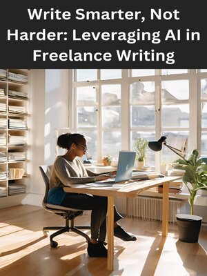 cover image of Write Smarter, Not Harder